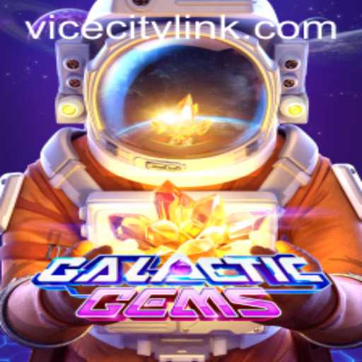 GalacticGems: A Journey Beyond the Stars with a Nod to ViceCity