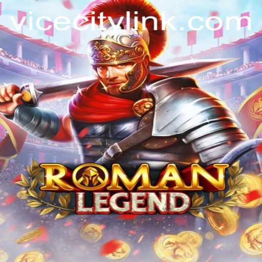 RomanLegend: Exploring the Ancient Mystique in a ViceCity World